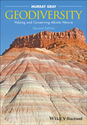 GEODIVERSITY. VALUING AND CONSERVING ABIOTIC NATURE 1