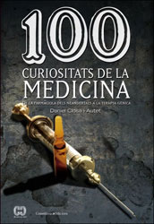 100 CURIOSITATS DE LA MEDICINA 1