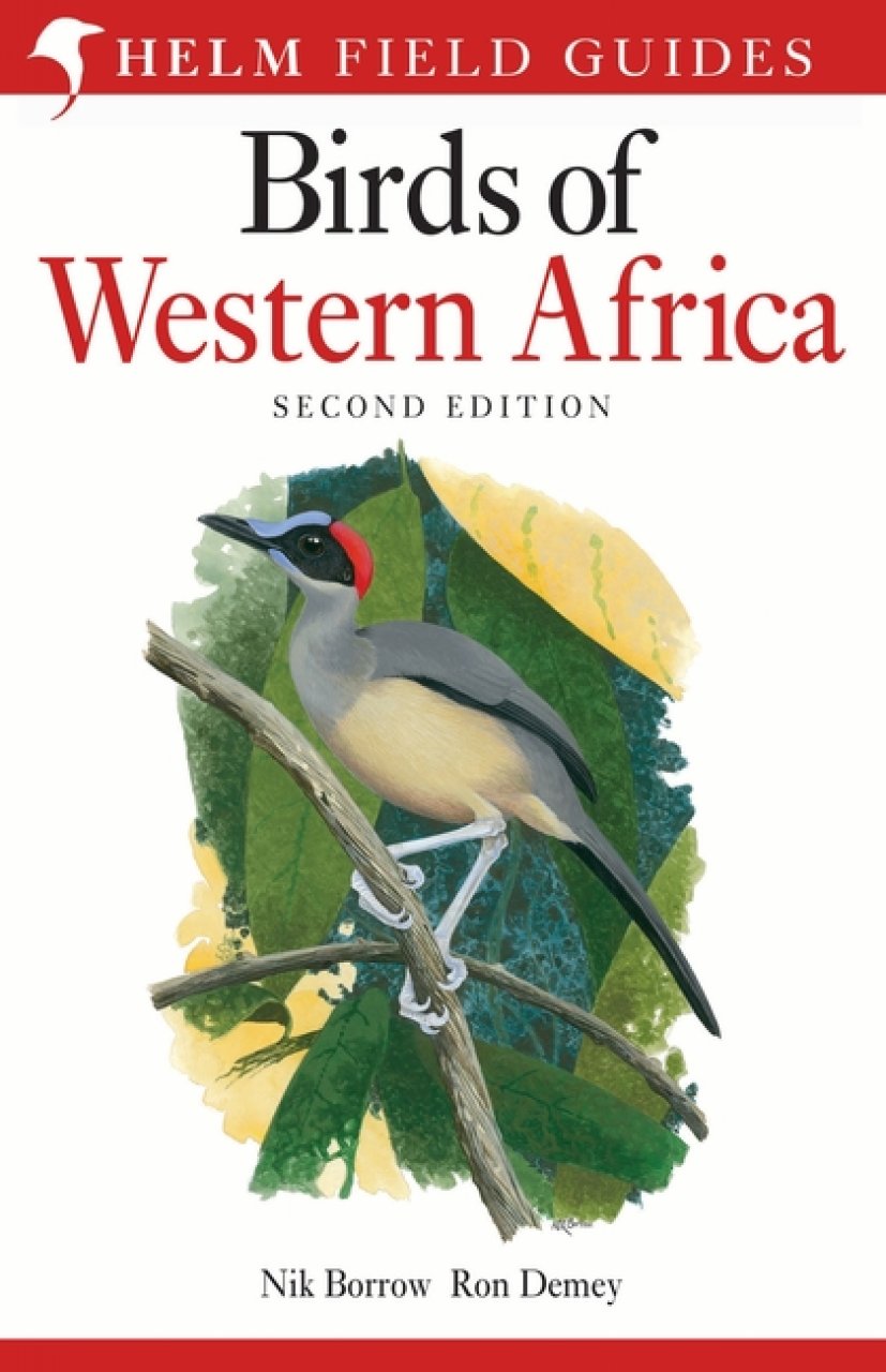 HELM FIELD GUIDES. BIRDS OF WESTERN AFRICA. 2ND ED. 1