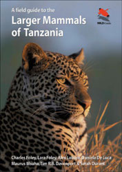 A FIELD GUIDE TO THE LARGER MAMMALS OF TANZANIA 1