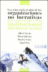 LOS RETOS EN LA GESTIÓN DE LAS ORGANIZACIONES NO LUCRATIVAS. CLAVES PARA EL FORTALECIMIENTO INSTITUCIONAL DEL TERCER SECTOR 1