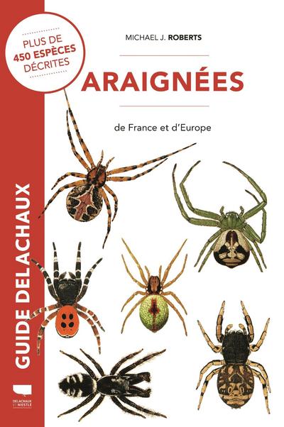 GUIDE DELACHAUX. ARAIGNÉES DE FRANCE ET D'EUROPE 1