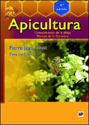 APICULTURA: CONOCIMIENTO DE LA ABEJA. MANEJO DE LA COLMENA 1