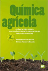 QUÍMICA AGRÍCOLA. QUÍMICA DEL SUELO Y DE LOS NUTRIENTES ESENCIALES PARA LAS PLANTAS 1