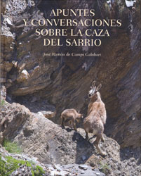 APUNTES Y CONVERSACIONES SOBRE LA CAZA DEL SARRIO 1