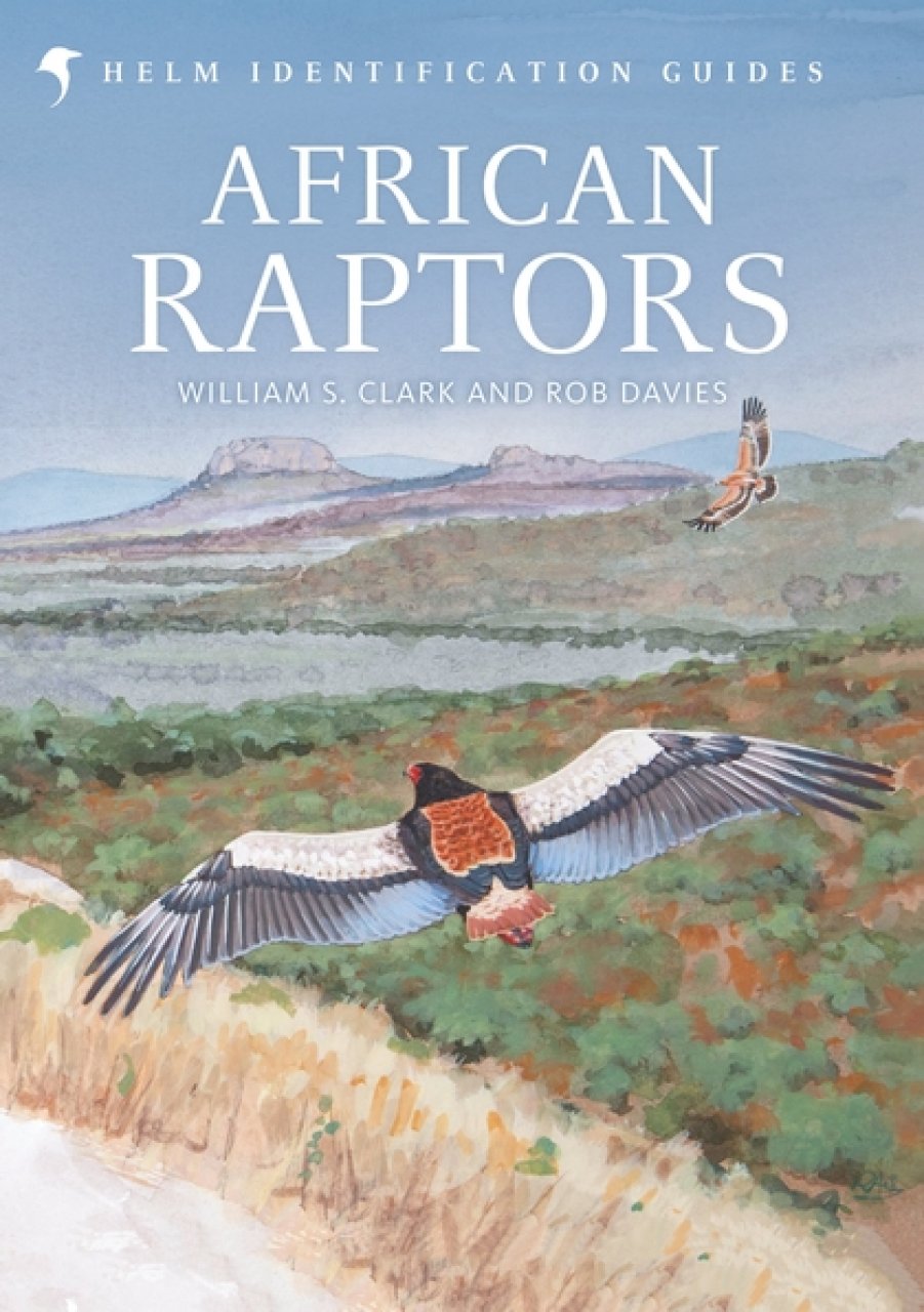 HELM IDENTIFICATION GUIDES. AFRICAN RAPTORS 1