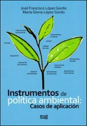 INSTRUMENTOS DE POLÍTICA AMBIENTAL: CASOS DE APLICACIÓN 1