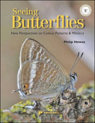 SEEING BUTTERFLIES. NEW PERSPECTIVES ON COLOUR, PATTERNS &AMP; MIMICRY 1