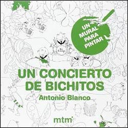 CONCIERTO DE BICHITOS, UN MURAL PARA PINTAR 1