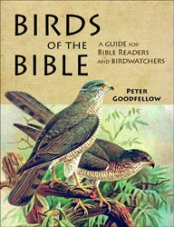 BIRDS OF THE BIBLE. A GUIDE FOR BIBLE READERS AND BIRDWATCHERS 1
