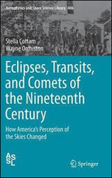ECLIPSES, TRANSITS AND COMETS OF THE NINETEENTH CENTURY 1
