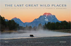 THE LAST GREAT WILD PLACES. FORTY YEARS OF WILDLIFE PHOTOGRAPHY 1
