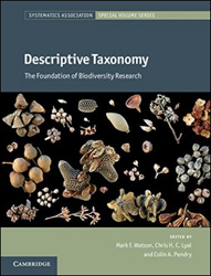 DESCRIPTIVE TAXONOMY. THE FOUNDATION OF BIODIVERSITY RESEARCH 1