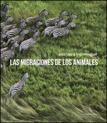 LAS MIGRACIONES DE LOS ANIMALES 1