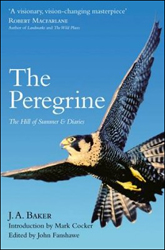 THE PEREGRINE, THE HILL OF SUMMER &AMP; DIARIES. THE COMPLETE WORKS OF J.A. BAKER 1