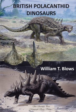 BRITISH POLACANTHID DINOSAURS. OBSERVATIONS ON THE HISTORY AND PALAEONTOLOGY OF THE UK POLACANTHID ARMOURED DINOSAURS AND THEIR RELATIVES 1