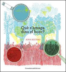 QUÈ S'AMAGA DINS EL BOSC? 1