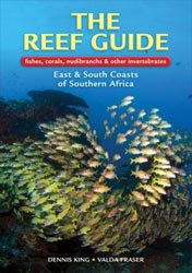 THE REEF GUIDE. FISHES, CORALS, NUDIBRANCHS &AMP; OTHER INVERTEBRATES 1