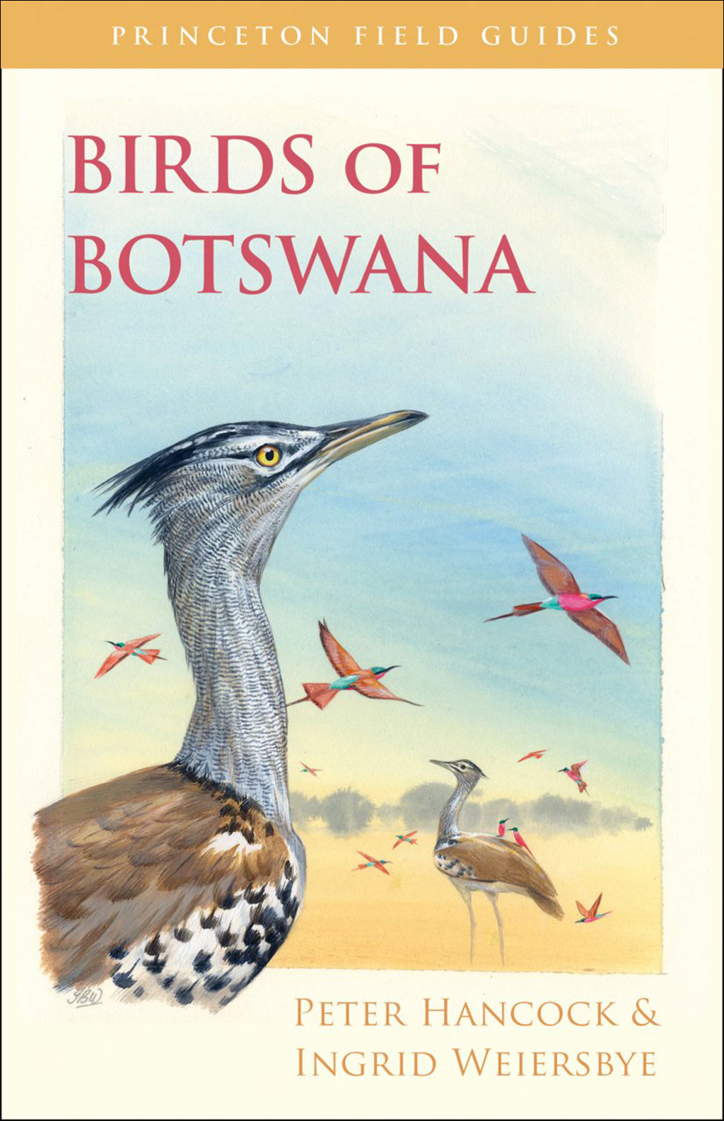 PRINCETON FIELD GUIDES. BIRDS OF BOTSWANA 1