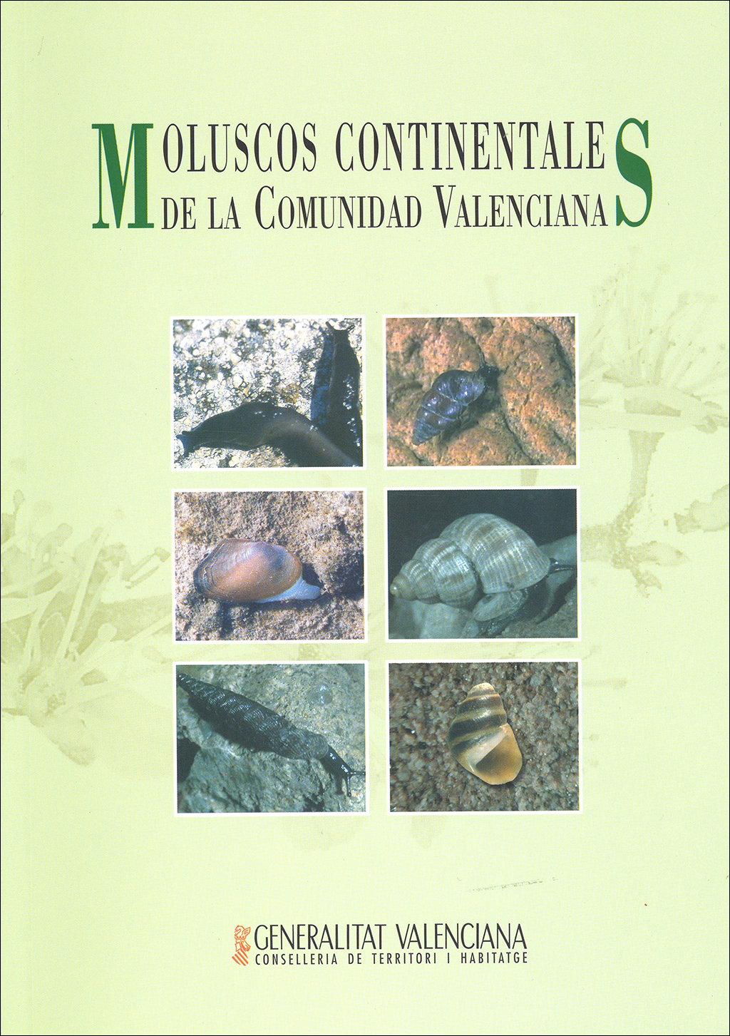 MOLUSCOS CONTINENTALES DE LA COMUNIDAD VALENCIANA 1
