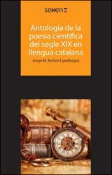 ANTOLOGIA DE LA POESIA CIENTIFICA DEL SEGLE XIX EN LLENGUA CATALANA 1