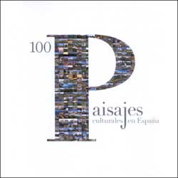 100 PAISAJES CULTURALES EN ESPAÑA 1