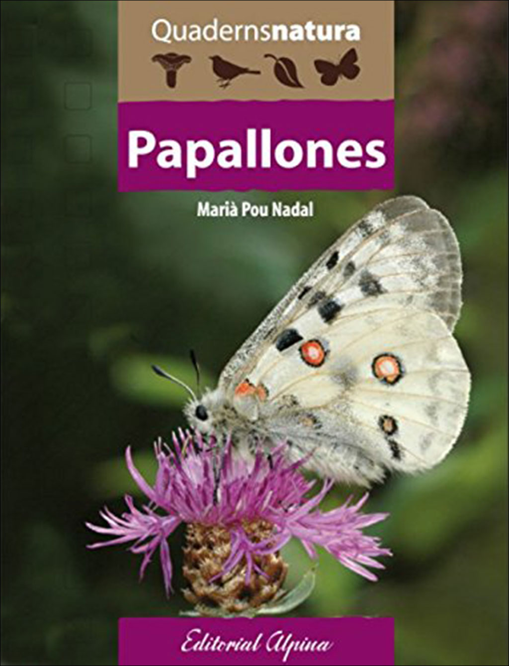 PAPALLONES. QUADERNS NATURA 1