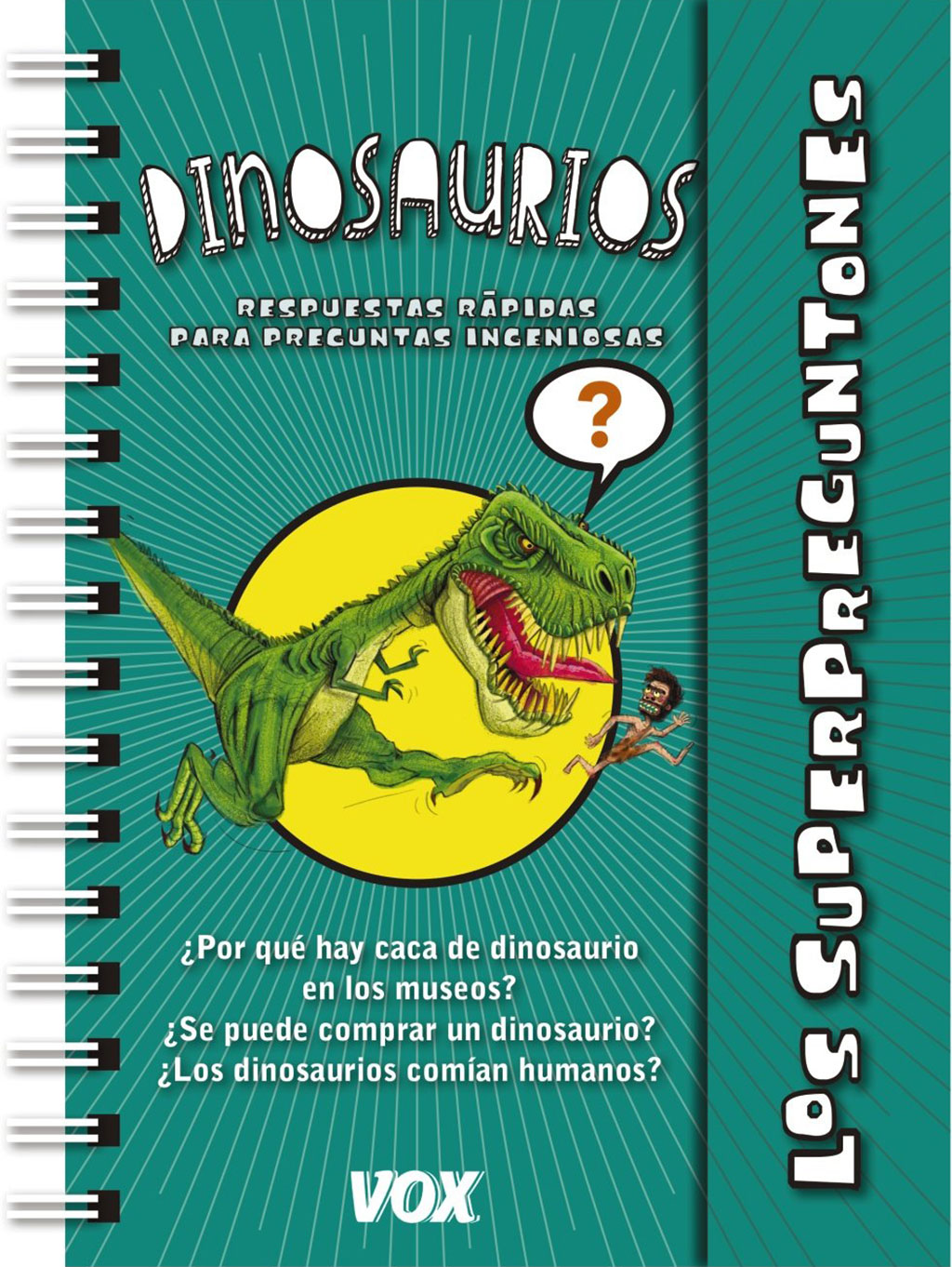 LOS SUPERPREGUNTONES. DINOSAURIOS 1