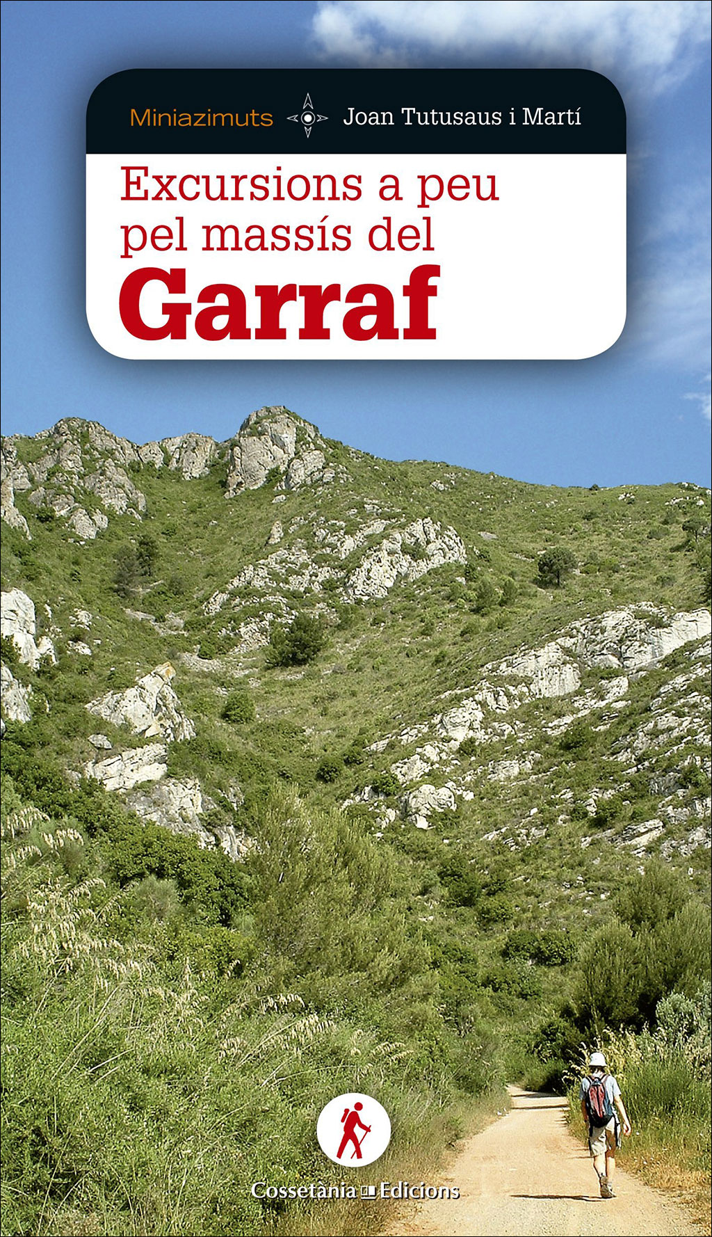 EXCURSIONS A PEU PEL MASSÍS DEL GARRAF 1