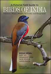 A PICTORIAL FIELD GUIDE TO BIRDS OF INDIA, PAKISTAN, NEPAL, BHUTAN, SRI LANKA AND BANGLADESH 1