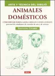 ARTE Y TÉCNICA DEL DIBUJO. ANIMALES DOMÉSTICOS 1