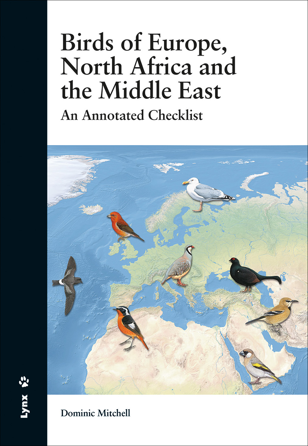 BIRDS OF EUROPE, NORTH AFRICA AND THE MIDDLE EAST. AN ANNOTATED CHECKLIST 1