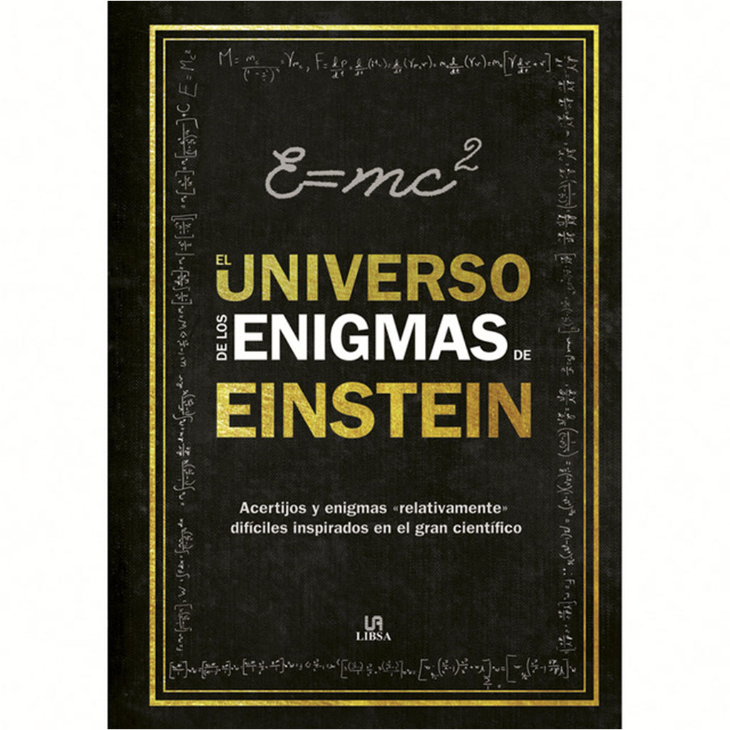 EL UNIVERSO DE LOS ENIGMAS DE EINSTEIN 1