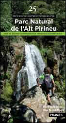 25 EXCURSIONS IMPRESCINDIBLES PEL PARC NATURAL DE L'ALT PIRINEU 1