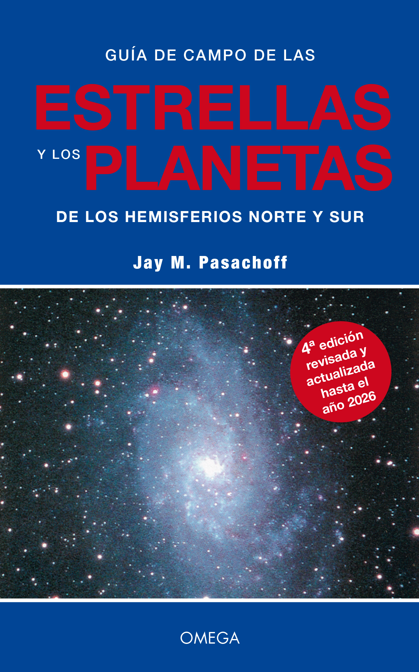 GUÍA DE CAMPO DE LAS ESTRELLAS Y LOS PLANETAS DE LOS HEMISFERIOS NORTE Y SUR 1