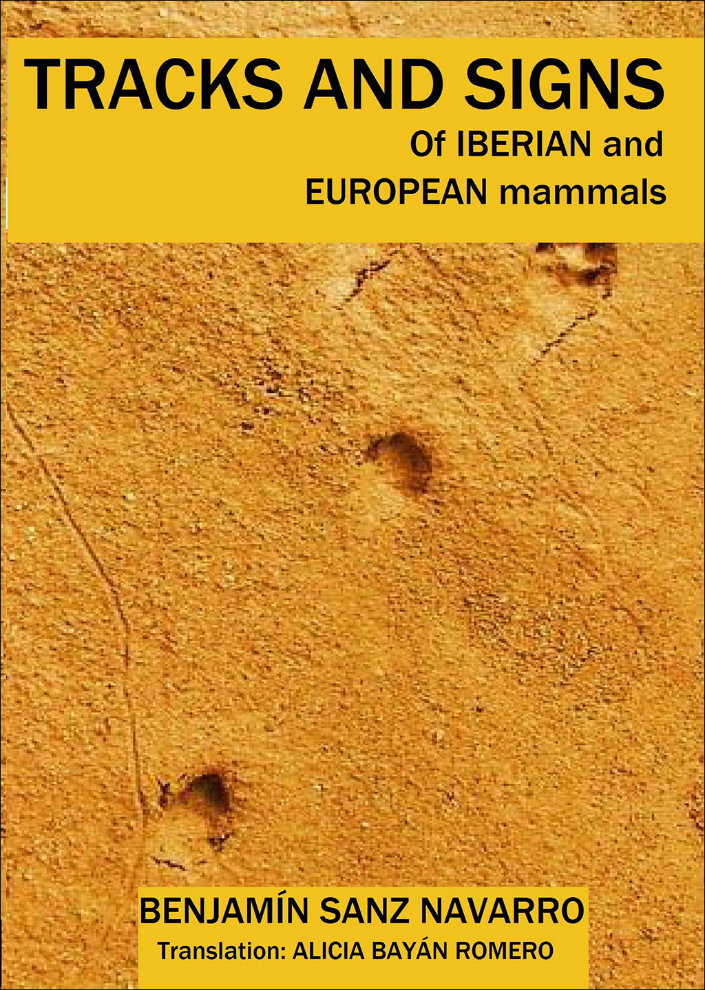 TRACKS AND SIGNS OF IBERIAN AND EUROPEAN MAMMALS 1