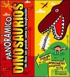 PANORÁMICO DINOSAURIOS. UN LIBRO TAN GRANDE COMO TU IMAGINACIÓN 1