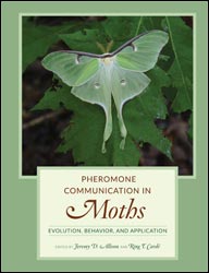 PHEROMONE COMMUNICATION IN MOTHS: EVOLUTION, BEHAVIOR, AND APPLICATION 1