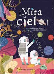 ¡MIRA AL CIELO! 1