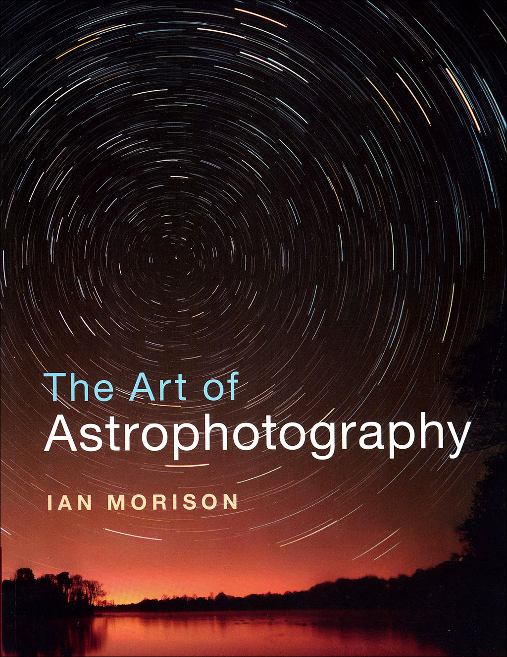 THE ART OF ASTROPHOTOGRAPHY 1