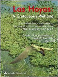 LAS HOYAS: A CRETACEOUS WETLAND     A MULTIDISCIPLINARY SYNTHESIS AFTER 25 YEARS OF RESEARCH ON AN EXCEPTIONAL FOSSIL LAGERSTÄTTE FROM SPAIN 1