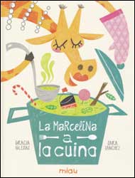 LA MARCELINA A LA CUINA 1