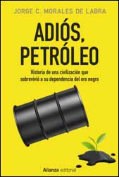 ADIÓS PETROLEO 1