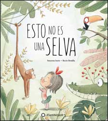 ESTO NO ES UNA SELVA 1