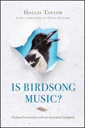 IS BIRDSONG MUSIC? OUTBACK ENCOUNTERS WITH AN AUSTRALIAN SONGBIRD 1