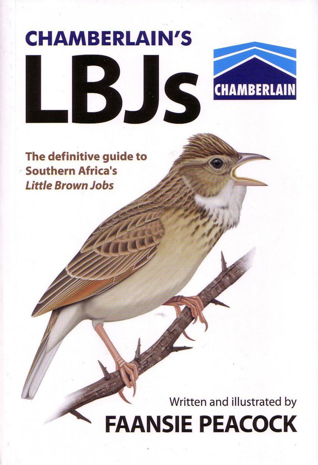 CHAMBERLAIN'S LBJS: THE DEFINITIVE GUIDE TO SOUTHERN AFRICA'S LITTLE BROWN JOBS 1
