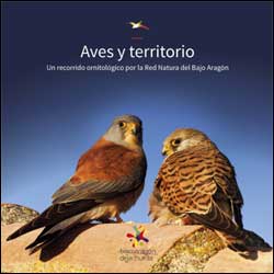AVES Y TERRITORIO. UN RECORRIDO ORNITOLOGICO POR LA RED NATURA DEL BAJO ARAGON 1