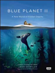 BLUE PLANET II. A NEW WORLD OF HIDDEN DEPTHS 1