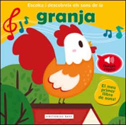 ESCOLTA I DESCOBREIX ELS SONS DE LA GRANJA 1