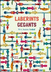 LABERINTS GEGANTS. MIRA, BUSCA, TROBA! 1